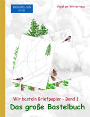 Bastelbuch - Wir basteln Briefpapier