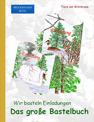 Bastelbuch - Wir basteln Einladungen