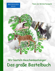 Bastelbuch - Wir basteln Geschenkanhänger