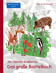 Bastelbuch - Wir basteln Grusskarten