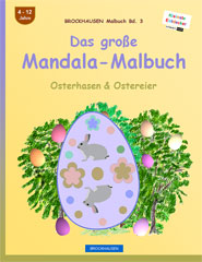 Mandala-Malbuch - Osterhasen & Ostereier - Band 3